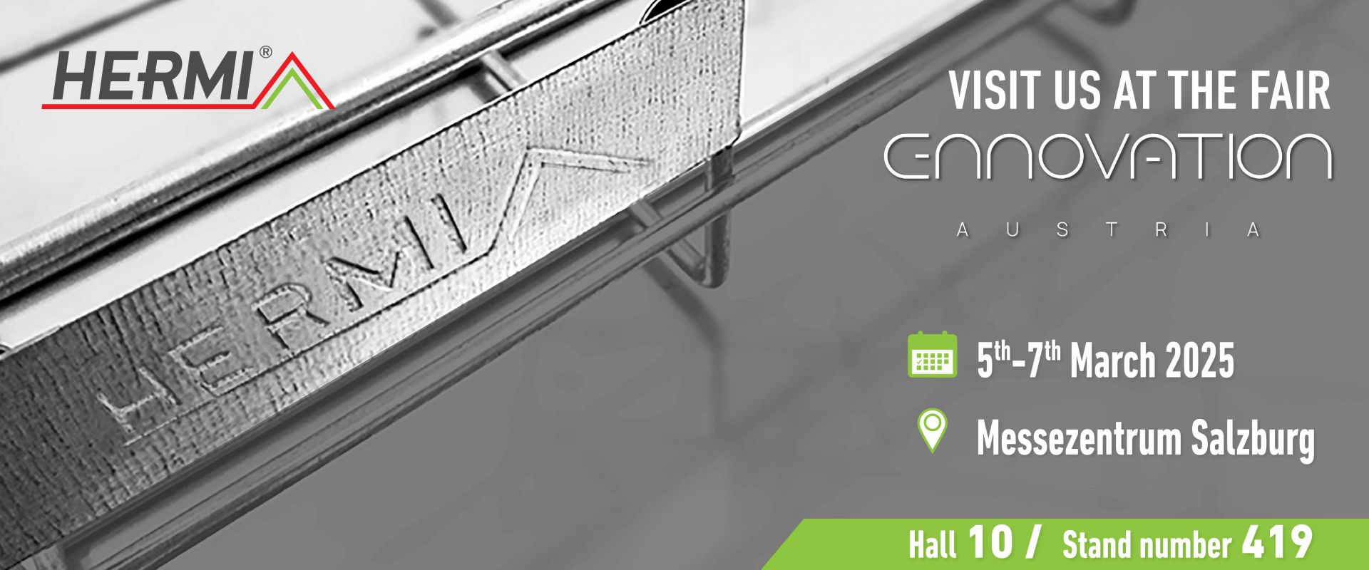 Hermi kicks off the trade fair season at the 63rd Home fair in Ljubljana and the E nnovation fair in Salzburg