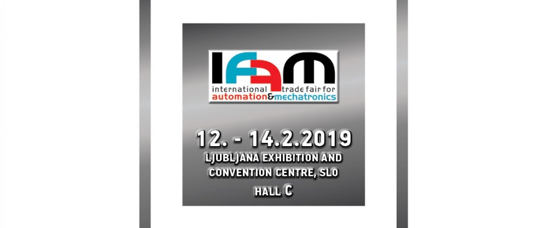 IFAM 2019 – International Trade Fair for Automation&Mechatronics